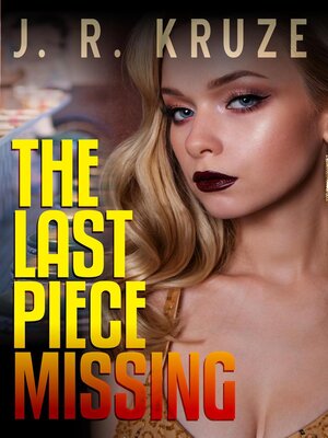 cover image of The Last Piece Missing